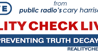 Reality check live preventing truth decay.