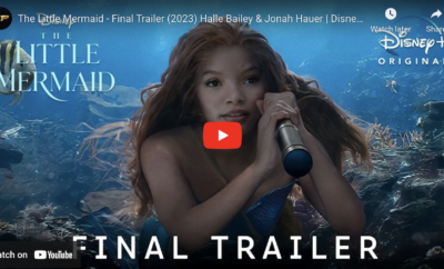 The final trailer for the little mermaid.